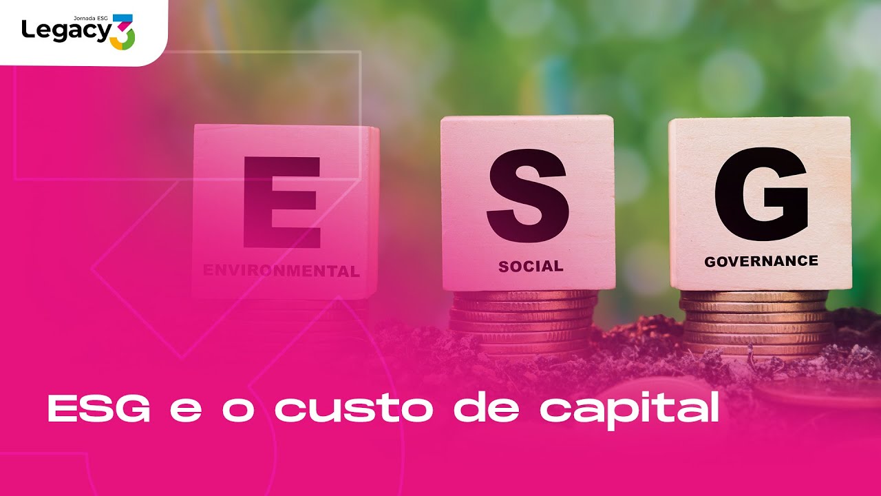 ESG e o custo de capital