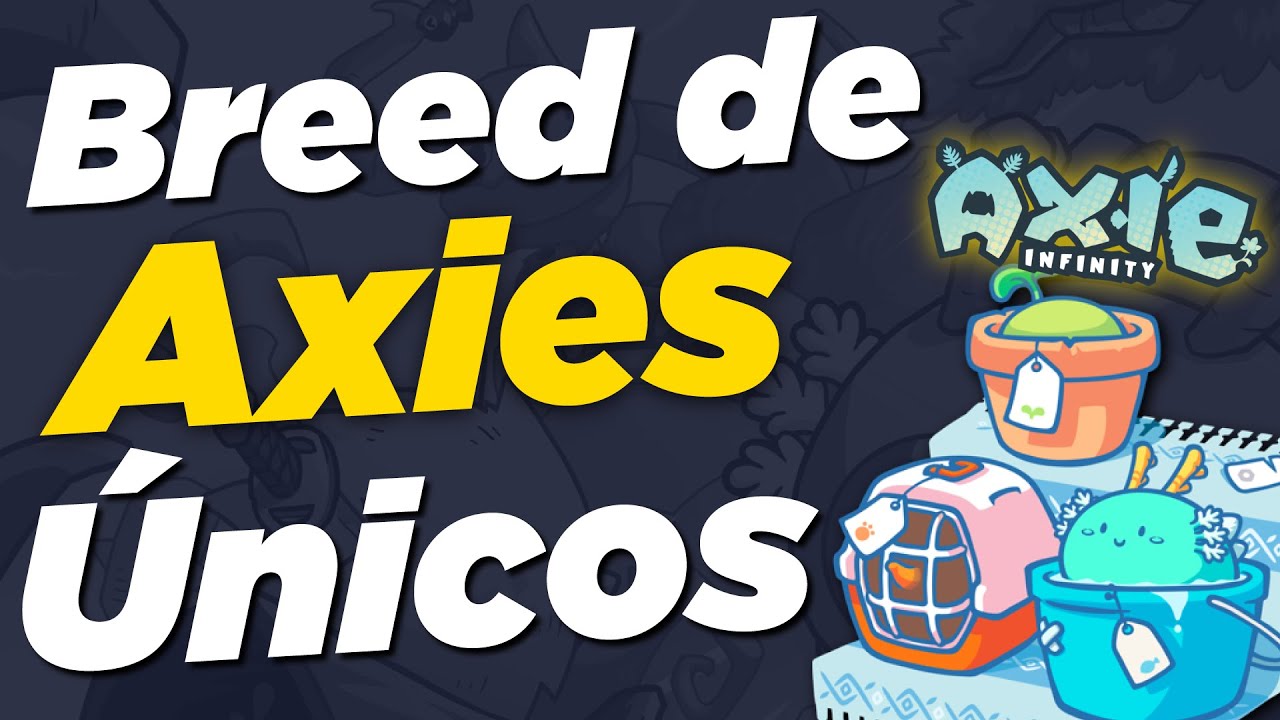 COMO BREEDAR AXIES ÚNICOS? ✔ O segredo da Farm da NFT Games.br
