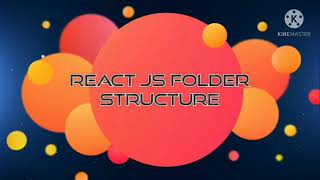 REACT JS FOLDER STRUCTURE|React|Folder|Folder Structure