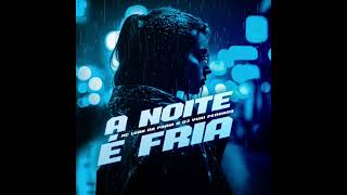 Mc Luan Da Praia - A Noite é Fria 🥶 ( Dj Yuri Pedrada )  VL7 FUNK