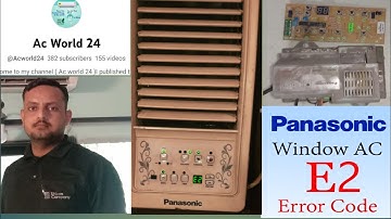 😱😱Panasonic window ac me 😱😱E-2 Error 😱😱kyon aata hai viral video😱😱