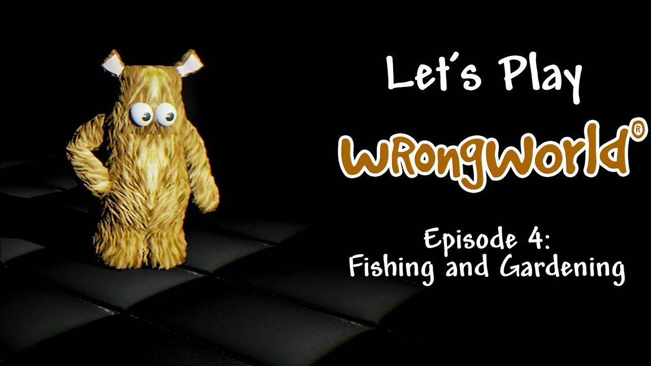 Wishing and Fishing! | Let's Play Wrongworld the Right Way!