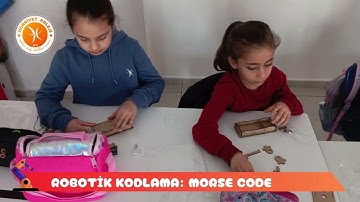 Robotik Kodlama: Morse Code | Diyarbakır Hürriyet Koleji
