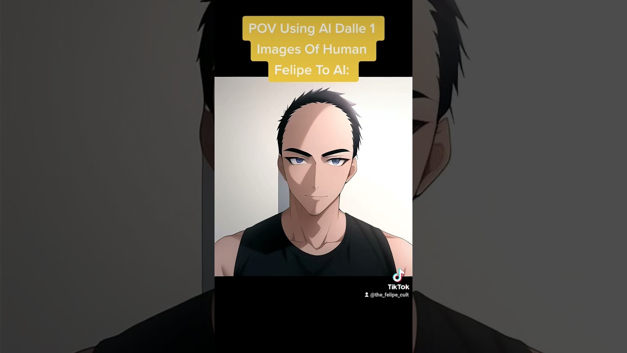 POV Using AI Dalle 1 Images Of Human Felipe To AI: 
