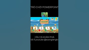 Trò chơi dạy học bằng-Powerpoint Câu cá khám phá #shorts