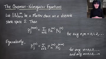 Markov Processes (2025): Transition Probabilities and the Chapman-Kolmogorov Equations (Lecture 2)