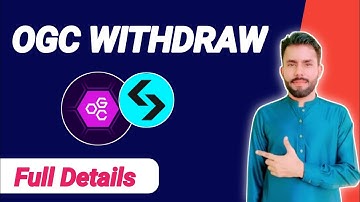 How To Withdraw OGC Mining App