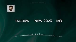 Tallava Ritam -  Mib new 2023