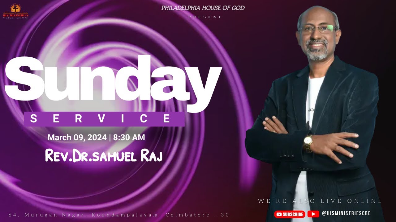 SUNDAY SERVICE (10 - 03 - 2024 ) | Rev.Dr.Samuel Raj | His Ministries ...