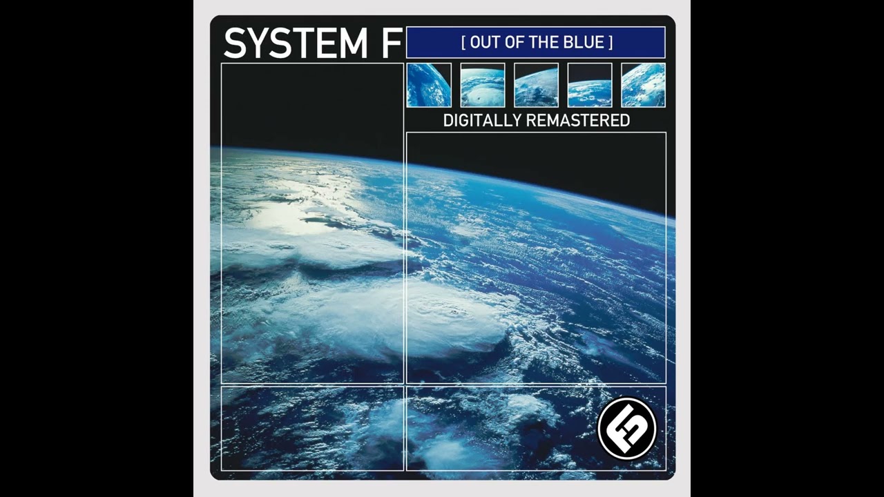 System F - Out Of The Blue [Original Mix]