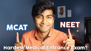 NEET vs. MCAT: Hardest Medical Entrance Exam?