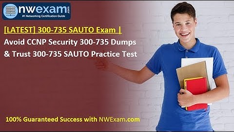 [LATEST] 300-735 SAUTO Exam |  Avoid CCNP Security 300-735 Dumps & Trust 300-735 SAUTO Practice Test