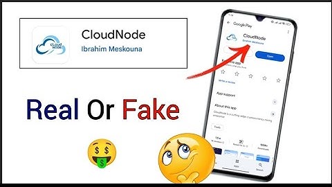 CloudNode Real Or Fake | Cloud Node App Real Or Fake | CloudNode Withdrawal 