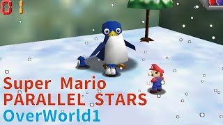 【改造マリオ64】PARALLEL STARS OW1 [savestateless]