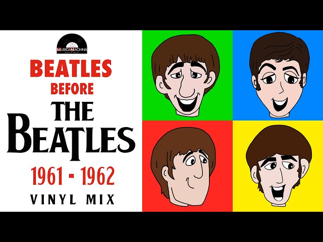 Beatles before THE BEATLES 1961-62 Vinyl Mix [H501L] - YouTube