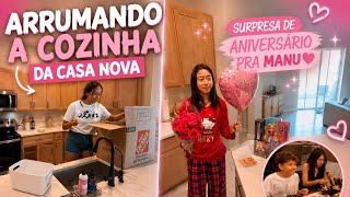 Organizando a cozinha da casa | Surpresa de aniversário e jantar de comemoração 