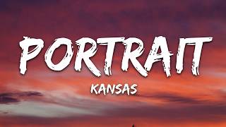 Kansas - Portrait (He Knew) (Lyrics)
