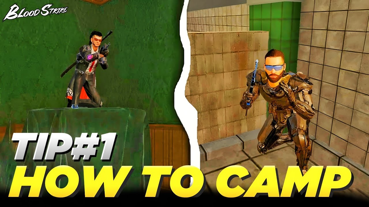 How to Become a Pro Camper in Blood Strike (Tips and Tricks Guide)