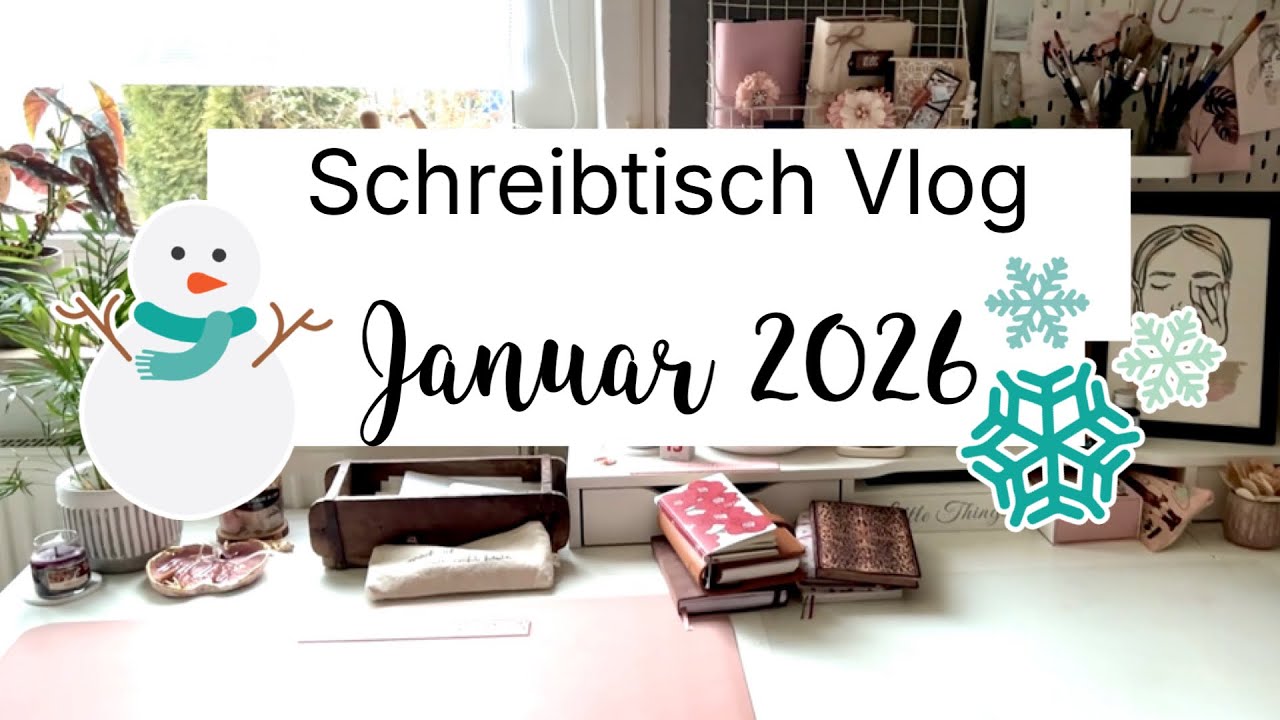 Schreibtisch Vlog Januar 2026 | Journal meet up TN einrichten | Neues auf meinem Schreibtisch