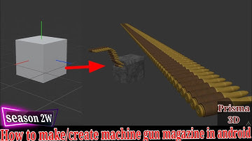 How to make/ create bullets for machine gun 3D model in android use Prisma 3D full tutorial/#WEAPONs