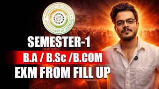 SEMESTER -1 Exam Form-Fillup Process | Step By Step Guide |Ba/Bsc/Bcom| Calcutta University #cu