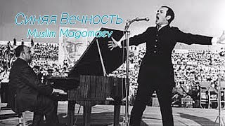 Синяя Вечность (Mavi Sonsuzluk) - Muslim Magomayev Türkçe Çeviri