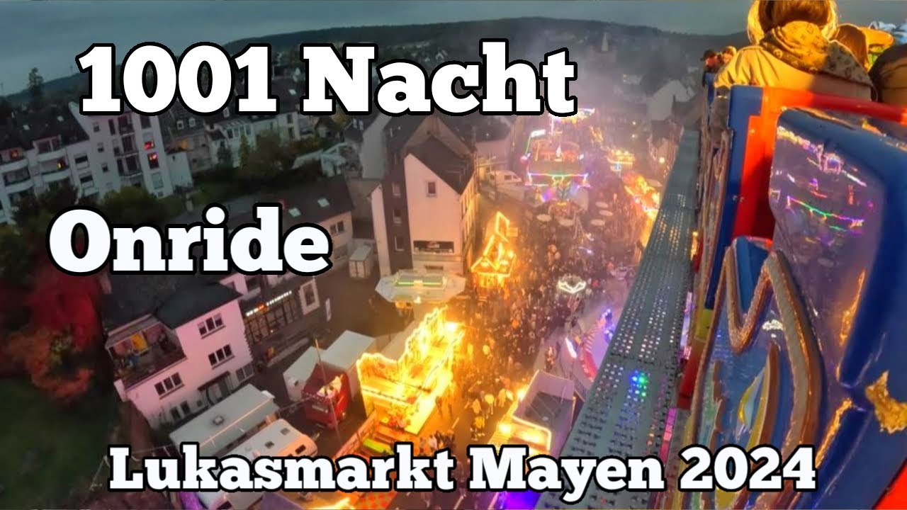 1001 Nacht - Hartmann - Onride | Lukasmarkt Mayen 2024