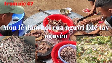 lễ đám hỏi của người đồng bào Êđê tây nguyên