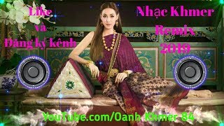 សណ្ដំរណាស់បទនេះ New Melody Remix 2019 | Nhạc Khmer Saravan Remix Cực Chất Hay Nhất 2019