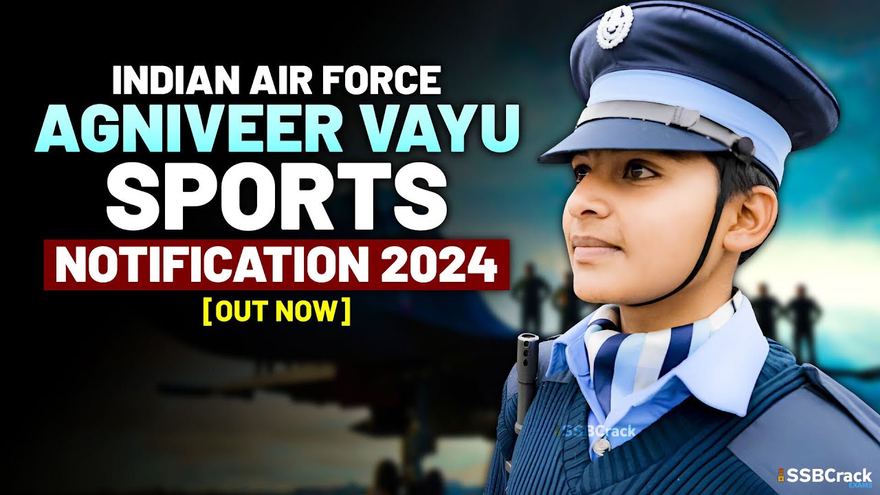 iaf-agniveer-vayu-sports-quota-recruitment-2024-eligibility-exam