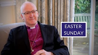 A message from Bishop Nick - Easter Sunday