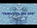 Family Til the End (Lyric Video)