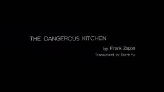 The Dangerous Kitchen // Frank Zappa (sheet music + audio)