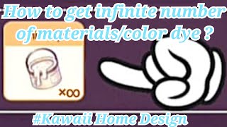 【Kawaii Home Design】How to get infinite number of material🛠️/color dye🪣｜Game Hack😏