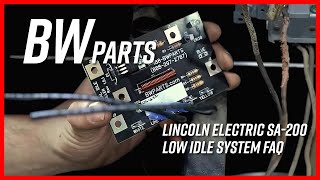 Lincoln Electric SA-200 Low Idle System FAQ