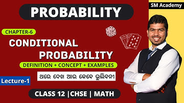Conditional Probability Introduction || Class 12 Probability || CHSE Math
