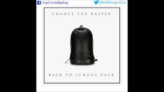 Chance The Rapper - In The Pen Dance (Feat. Nico Segal) [Back To School Pack EP]