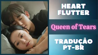 Heart Flutter  Dori  Queen Of Tears Ost Part10 traduo