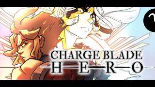 AN UNGA BUNGA GOOD TIME!!! | Charge Blade Hero | Demo