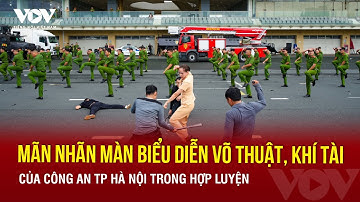 Mãn nhãn màn biểu diễn võ thuật, khí tài của Công an TP Hà Nội trong hợp luyện