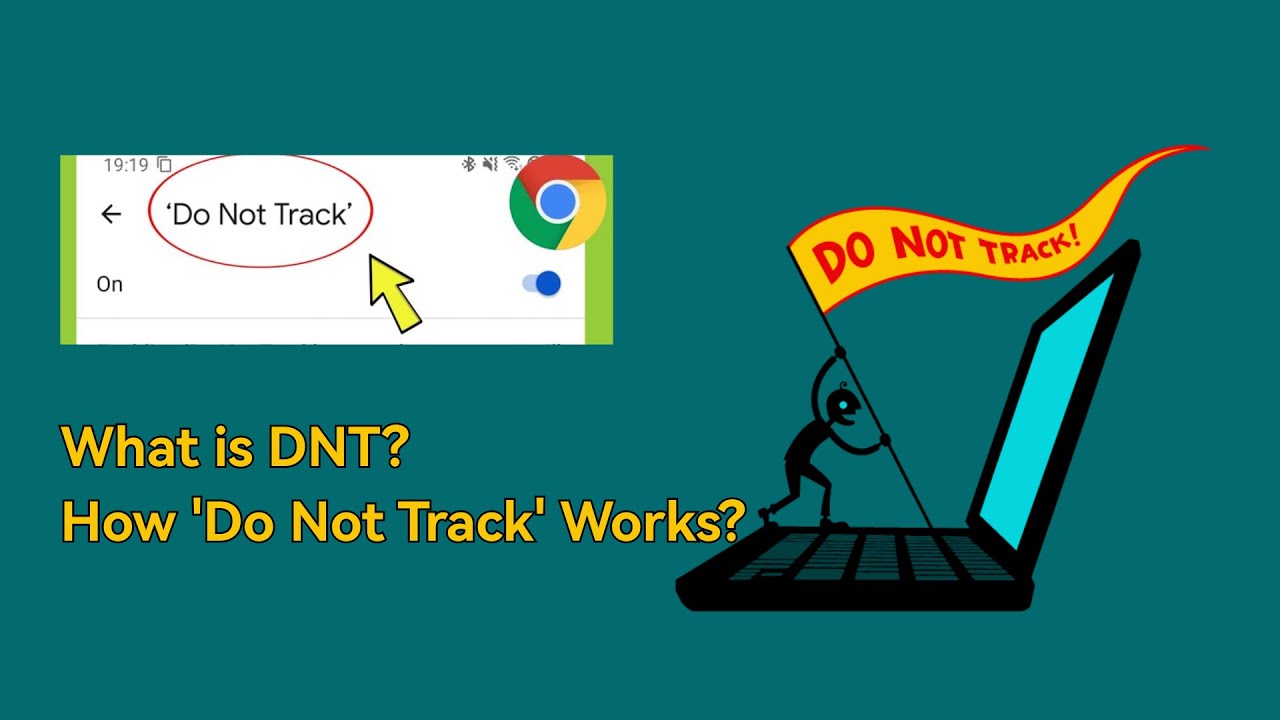 What is DNT? How 'Do Not Track' Works & Why AdsPower Keeps It Off by Default