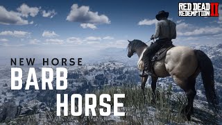 New Horse │ Barb Horse - Red Dead Redemption 2 - Modded PC