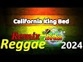 California King Bed - Rihanna ( Reggae ) Dj Rafzkie 2024 Remix