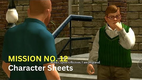 Bully - Mission #12 - Character Sheets (Mobile)