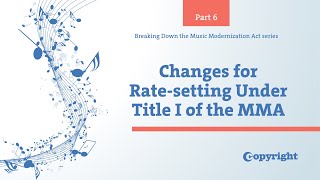 Breaking Down the MMA: Part 6 - Changes for Rate-setting Under Title I of the MMA