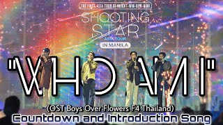 WHO AM I by F4 Thailand | Shooting Star Asia Tour | Shooting Star Manila