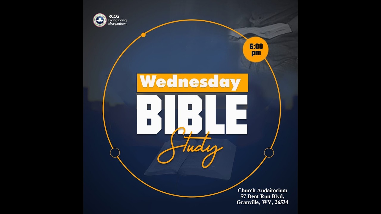 WEDNESDAY BIBLE STUDY || 15TH APR. 2026