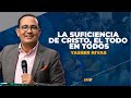 La suficiencia de cristo el todo en todos yasser rivas eam 2023