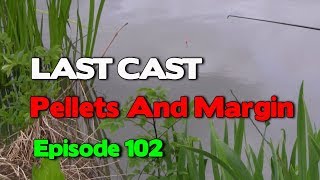 LAST CAST Learning To Pole Fish Pellets and Margin e102 Match Fishing LAST CAST Learning To Pole Fish Pellets and Margin e102 Match Fishing
