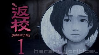 Detention 返校 [Part 1] - NEW TAIWANESE HORROR GAME